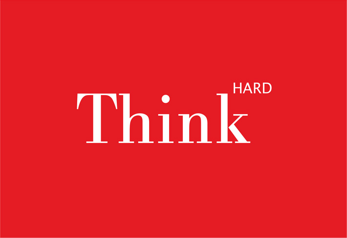 Think Hard